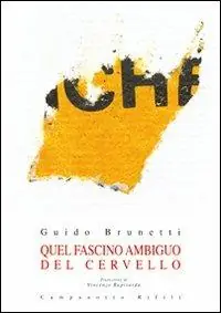 Quel fascino ambiguo del cervello Prezzo Ridotto