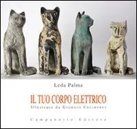 Il tuo corpo elettrico Soddisfatti O Rimborsati