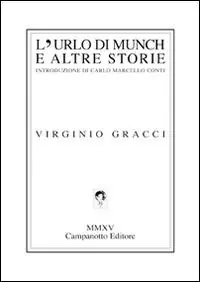 L‘ urlo di Munch e altre storie Sconto