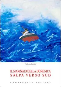Bestseller Il marinaio della domenica salpa verso sud