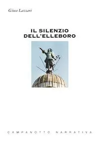 Il silenzio dell‘elleboro Promozione Esclusiva
