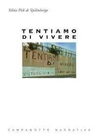 Subito Disponibile Tentiamo di vivere