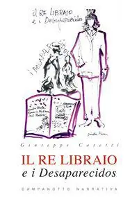 Il re libraio e i desaparecidos Affare