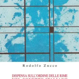 Di Tendenza Dispensa sull‘ordine delle rime nel sonetto italiano