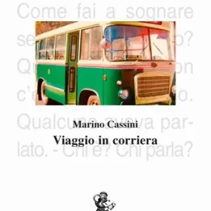 Occasione Imperdibile Viaggi in corriera. Racconti e fiabe