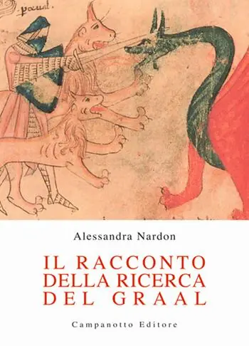 Prezzo Conveniente Il racconto della ricerca del Graal