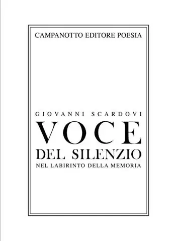 Voce del silenzio. Nel labirinto della memoria Bestseller