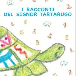 Occasione Imperdibile Racconti sig. Tartarugo