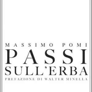 Nuovo Arrivo Passi sull‘erba