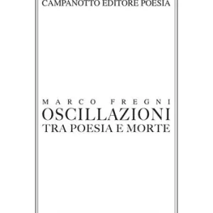 Oscillazioni tra poesia e morte Ultima Occasione