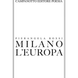 Milano, l’Europa Professionale