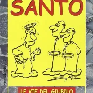 Prezzo Di Fabbrica L‘ hanno santo. Le vie del giubilo portano tutte aroma
