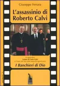 L‘ assassinio di Roberto Calvi Spedito Oggi