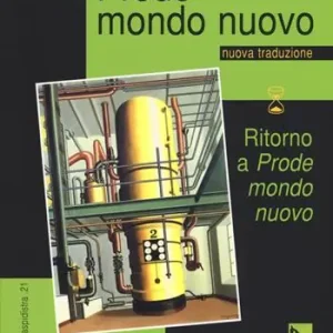 Offerta Limitata Prode mondo nuovo-Ritorno a «Prode mondo nuovo»