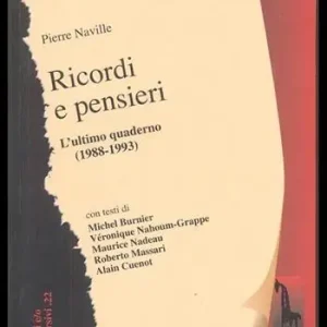 Ricordi e pensieri. Quaderno di appunti (1988-1993) Ordina Subito