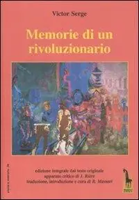 Novità Memorie di un rivoluzionario. Ediz. integrale