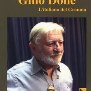 Promozione Esclusiva Gino Doné. L‘italiano del Granma