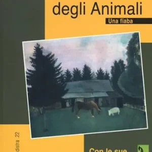 Ultime Pezzi La fattoria degli animali. Una fiaba