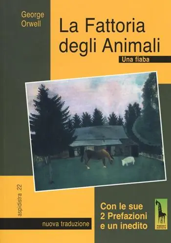 Ultime Pezzi La fattoria degli animali. Una fiaba