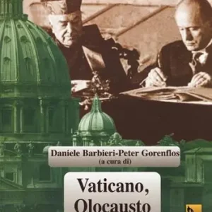 Quantità Limitata Vaticano, olocausto e fascismi