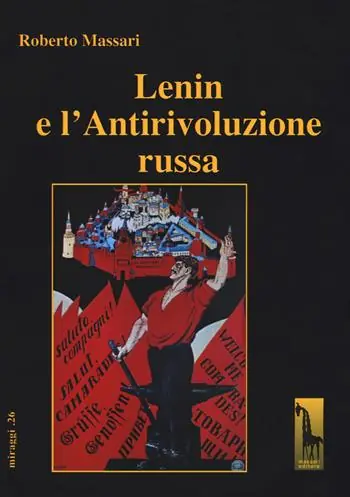 Scelto Dai Clienti Lenin e l‘Antirivoluzione russa
