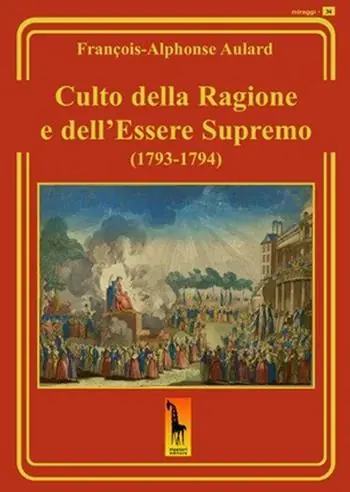 Culto della ragione e dell’Essere Supremo (1793-1794) Promozione Esclusiva