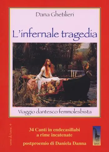 Prezzo Ridotto Infernale tragedia. Viaggio dantesco femmolesbista