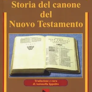 Storia del canone nel Nuovo Testamento Offerta Limitata