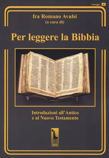 Per leggere la Bibbia. Introduzioni all‘Antico e al Nuovo Testamento Miglior Prezzo