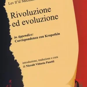 Solo Oggi Rivoluzione ed evoluzione. Testo russo a fronte