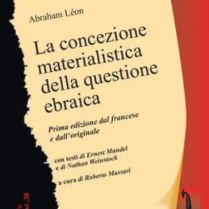 La concezione materialistica della questione ebraica Economico