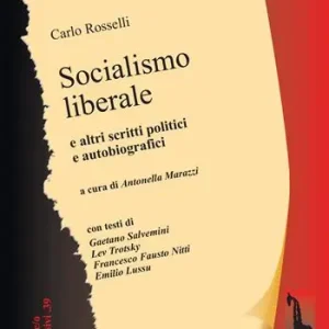 Socialismo liberale e altri scritti politici e autobiografici Occasione