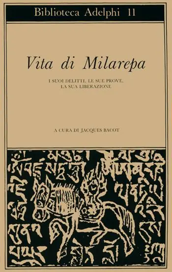 Vita di Milarepa. I suoi delitti, le sue prove, la sua liberazione A Buon Prezzo