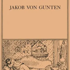 Economico Jakob von Gunten. Un diario