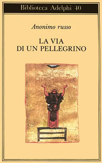 Prezzo Ridotto La via di un pellegrino. Racconti sinceri di un pellegrino al suo padre spirituale