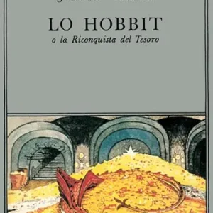 Sconto Lo Hobbit o La riconquista del tesoro