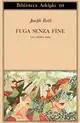 Offerta Del Giorno Fuga senza fine. Una storia vera