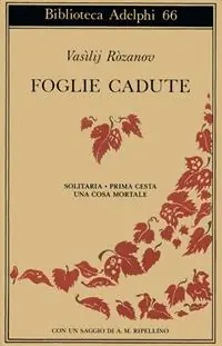 Offerta Lampo Foglie cadute. Solitaria-Prima Cesta-Una cosa mortale