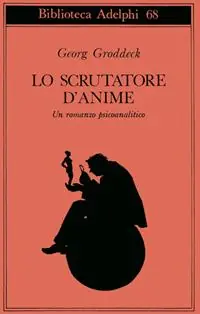 Lo scrutatore d‘anime. Un romanzo psicoanalitico Acquista Ora