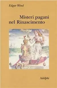 Misteri pagani nel Rinascimento Occasione