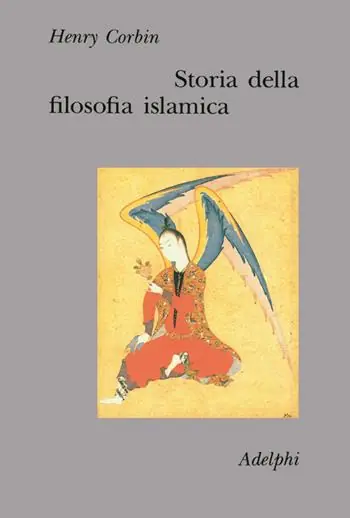 Storia della filosofia islamica. Dalle origini ai nostri giorni Esclusivo