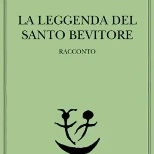 Promo Stagionale La leggenda del santo bevitore. Racconto