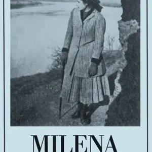 Affare Milena. L‘amica di Kafka