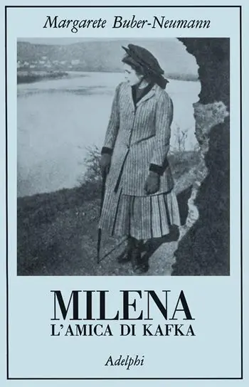Affare Milena. L‘amica di Kafka