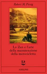 Lo zen e l‘arte della manutenzione della motocicletta Affare