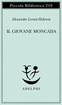 Il giovane Moncada Bestseller