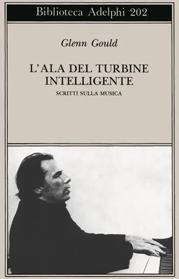 L‘ala del turbine intelligente. Scritti sulla musica Offerta Lampo
