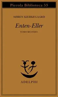 Enten-Eller. Vol. 2 Un frammento di vita Ultima Occasione