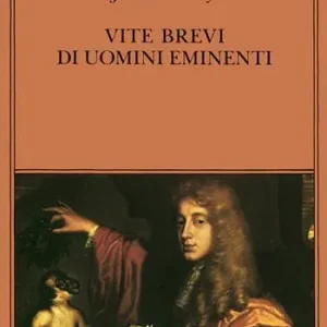 Occasione Vite brevi di uomini eminenti