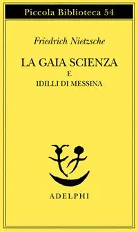 Più Venduto La gaia scienza e idilli di Messina